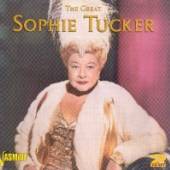TUCKER SOPHIE - 2xCD GREAT SOPHIE TUCKER