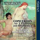 MENDELSSOHN-BARTHOLDY FELIX  - CD CONCERTOS FOR 2 PIANOS &