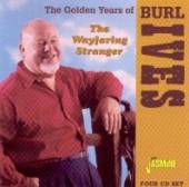 IVES BURL  - 4xCD GOLDEN YEARS OF THE WAYFA