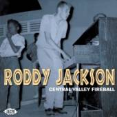 JACKSON RODDY  - CD CENTRAL VALLEY FIREBALL
