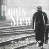 JOHNSON BIG JACK  - CD ROOTS STEW