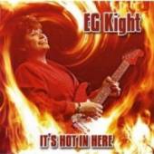KIGHT E.G.  - CD IT'S HOT IN HERE