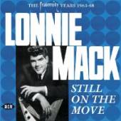 MACK LONNIE  - 2xCD STILL ON THE MOVE