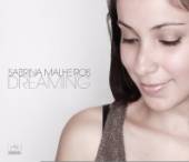 MALHEIROS SABRINA  - CD DREAMING