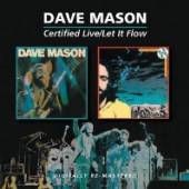 MASON DAVE  - 2xCD CERTIFIED LIVE/LET IT FLOW