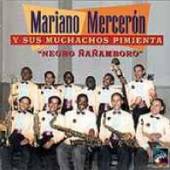MERCERON MARIANO  - CD NEGRO NANAMBORO '42-'43