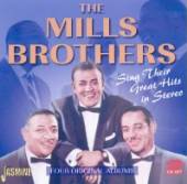 MILLS BROTHERS  - 2xCD SING THEIR GREAT HITS..
