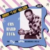 NELSON JIMMY  - CD CRY HARD LUCK