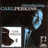  INTRODUCING...CARL PERKINS - suprshop.cz