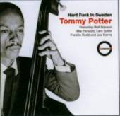 POTTER TOMMY  - CD HARD FUNK IN SWEDEN