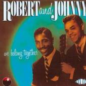 ROBERT & JOHNNY  - CD WE BELONG TOGETHER