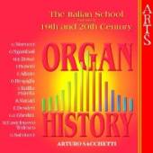 SACCHETTI ARTURO  - CD ORGAN HISTORY:ITALIAN..