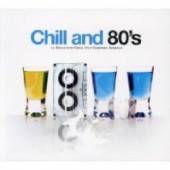 VARIOUS  - CD CHILL AND 80'S