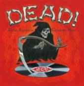 VARIOUS  - CD DEAD! THE GRIM REAPER'S GREATE