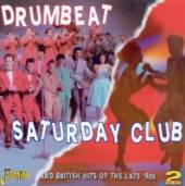 VARIOUS  - CD DRUMBEAT, SATURDAY CLUB..