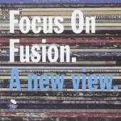 VARIOUS  - CD FOCUS ON FUSION