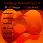 DJANGO REINHARDT FESTIVAL  - CD LIVE AT BIRDLAND (GYPSY SWING)