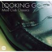  LOOKING GOOD-MOD CLUB CLA [VINYL] - suprshop.cz