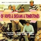  OF HOPES & DREAMS & TOMBSTONES - suprshop.cz