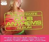 VARIOUS  - 3xCD ULTIMATE CLUB ANTHEMS ALBUM