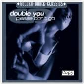 DOUBLE YOU  - CD PLEASE DON'T GO