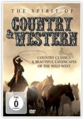 VARIOUS  - DVD THE SPIRIT OF COUNTRY & WESTER