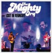 MIGHTY ORQ  - CD LIVE: LOST IN GERMANY