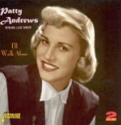 ANDREWS PATTY  - 2xCD I'LL WALK ALONE -..