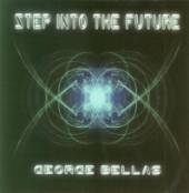 GEORGE BELLAS  - CD STEP INTO THE FUTURE