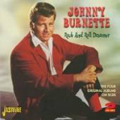 BURNETTE JOHNNY  - 2xCD ROCK AND ROLL DREAMER