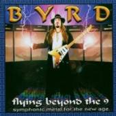 BYRD JAMES  - CD FLYING BEYOND THE 9