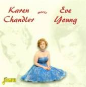 CHANDLER KARIN  - CD MEETS EVE YOUNG