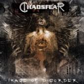 CHAOSFEAR  - CD IMAGE OF DISORDER