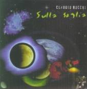 ROCCHI CLAUDIO  - CD SULLA SOGLIA