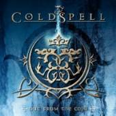 COLDSPELL  - CD OUT FROM THE COLD