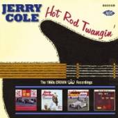 COLE JERRY  - CD HOT ROD TWANGIN':..