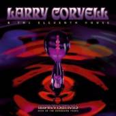 LARRY CORYELL & THE ELEVENTH H  - 2xCD IMPROVISATIONS:..