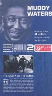  STORY OF THE BLUES: MUDDY WATERS (CAN) - suprshop.cz