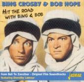 CROSBY BING & BOB HOPE  - 2xCD HIT THE ROAD WITH BING&BO