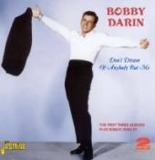 DARIN BOBBY  - 2xCD DON'T DREAM OF ANYBODY..