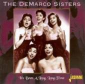 DEMARCO SISTERS  - CD IT'S BEEN A LONG, LONG..