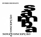 DEODATO EUMIR  - CD SAMBA NOVA CONCEPCAO -DIG
