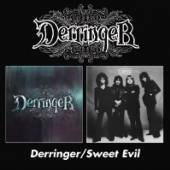 DERRINGER  - CD DERRINGER/SWEET EVIL