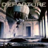 DEPARTURE  - CD HITCH A RIDE