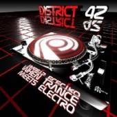 DISTRICT 42  - CD WERE TRANCE MEETS ELECTRO