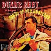 EDDY DUANE  - CD PLAYS SONGS ON OUR..