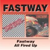 FASTWAY  - CD FASTWAY / ALL FIRED UP