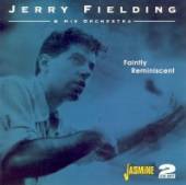 FIELDING JERRY & HIS ORC  - 2xCD FAINTLY REMINISCENT