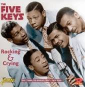 FIVE KEYS  - 2xCD ROCKING AND CRYING
