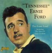FORD TENNESSEE ERNIE  - CD THIS LUSTY LAND